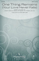 One Thing Remains (Your Love Never Fails) by Passion Band. By Brian Johnson, Christa Black, and Jeremy Riddle. Arranged by Mark A. Brymer. For Choral (SATB). PraiseSong Choral. 12 pages. Published by PraiseSong.

Uses: General, Praise Team

Scripture: Psalm 13:5-6; Isaiah 54:10; Ephesians 2:1-5

From the Passion: White Flag album comes this dynamic worship anthem, which sings of God's love that “never gives up” on us. A driving rhythm section and vocals combine, sure to create a powerful moment in any worship service. Rhythm parts (gtr, b, dm) available as a digital download.

Minimum order 6 copies.