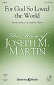 For God So Loved the World ((Based on John 3:16)). By Joseph M. Martin. For Choral (SAB). Harold Flammer. Octavo. 12 pages. Published by Shawnee Press.

Uses: Good Friday, Holy Week, General

Scripture: John 3:16

John 3:16 is perhaps the most recognized and treasured passage in all of Scripture. This anthem presents this foundational truth in a fresh new way. An unforgettable melody and lush harmonies work together to express the very heart of our faith in this must-do song. Perfect for Lent or any worship event.

Minimum order 6 copies.