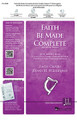 Faith Be Made Complete by Edwin Willmington. SATB. Fred Bock Publications. 12 pages. Hal Leonard #JH-1083. Published by Hal Leonard.

Composed and arranged for the retirement of Fuller Seminary president, Richard J. Mouw, this choral anthem introduces a beautiful new hymn tune in an expansive and exciting setting. Don't miss this piece for your church or community choir!

Minimum order 6 copies.