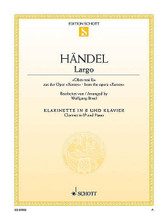 Largo Obra mai fu (from the opera Xerxes Arranged for Clarinet and Piano). By George Frideric Handel (1685-1759). Arranged by Wolfgang Birtel. For Clarinet, Piano Accompaniment. Woodwind. Softcover. 6 pages. Schott Music #ED09985. Published by Schott Music.

Handel's beautiful aria melody arranged for solo instrument with piano accompaniment.