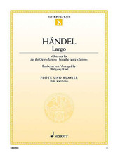 Largo Obra mai fu (from the opera Xerxes Flute and Piano). By George Frideric Handel (1685-1759). Arranged by Wolfgang Birtel. For Flute, Piano Accompaniment. Woodwind. Softcover. 6 pages. Schott Music #ED09984. Published by Schott Music.

Handel's beautiful aria melody arranged for solo instrument with piano accompaniment.
