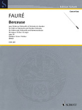 Berceuse in D Major, Op. 16 (Violin, Cello, and Chamber Ensemble). By Gabriel FaurÃ©. Edited by Wolfgang Birtel. For Violin, Chamber Ensemble (Full Score). Schott. Softcover. 17 pages. Schott Music #CON265. Published by Schott Music.

The popularity of the piece for violin and piano sparked Fauré to arrange it for chamber ensemble featuring violin and cello soloists.