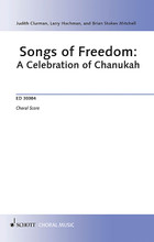 Songs of Freedom: a Celebration of Chanukah (Baritone, SATB, and Piano). Arranged by Brian Stokes Mitchell, Judith Clurman, and Larry Hochman. For Choral, Piano Accompaniment. Schott. 26 pages. Schott Music #ED30084. Published by Schott Music.

Premiered in 2010 by the New York Pops and Essential Voices USA, with Brian Stokes Mitchell as soloist this suite of Chanukah favorites is truly a celebration of freedom. From the menorah candles, to dancing, singing, spinning the dreidl, and cooking the potato pancakes to the dignified celebration of religious freedom that the holiday represents, this will be a superb addition to holiday concerts. Songs include: Oh Chanukah! Oh Chanukah! * S'vivon * Lichvod Ha Chanukah * Mi Y'Malel * Haneirot Halalu * Maoz Tsur. For soloist or small select group, SATB chorus and piano, orchestra or chamber ensemble.