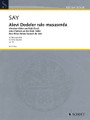 Alevi Fathers at the Raki Table, Op. 35 (Wind Quintet). By Fazil Say. For Winds (Score & Parts). Woodwind Ensemble. Softcover. Schott Music #ED21136. Published by Schott Music.

In four short movements following each other 'attacca,' the Turkish composer and pianist Fazil Say humorously describes an everyday scene in an Anatolian village: Alevi fathers drinking raki at a well-laid table. An andantino ritornello in irregular meters returning in all movements provides the thematic context of an eventful action.