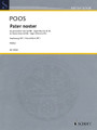 Pater Noster (Mixed Choir and Organ (Piano) ad lib.). By Heinrich Poos. For Choral (Vocal Score). Schott. Softcover. 18 pages. Schott Music #ED21526. Published by Schott Music.