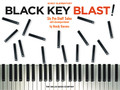 Black Key Blast! (Early Elementary Level). By Wendy Stevens. For Piano/Keyboard. Willis. Early Elementary. 16 pages. Published by Willis Music.

Presented especially for the youngest beginner, these easy, fun and motivating pieces using only the black keys will perk up any lesson, especially because students will be able to learn them almost immediately! With appealing titles such as “My Imaginary Friend,” “I Am the Princess” and “Ninja Power” this collection (which come with lyrics and accompaniments) should be a sure-fire hit in any studio.