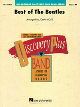 Best of the Beatles arranged by John Moss. For Concert Band (Score & Parts). Discovery Plus Concert Band. Grade 2. Score and parts. Published by Hal Leonard.

Grade 2

The music of John Lennon and Paul McCartney never grows old. John Moss has taken three classics by The Beatles and created a joyful medley for young players. Including Ticket to Ride * Hey Jude * and Get Back, this is music that speaks to all generations! Dur: 4:45.