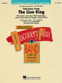 The Lion King - Selections from by Elton John, Hans Zimmer (1957-), and Tim Rice. Arranged by Paul Lavender. For Concert Band. Discovery Plus Concert Band. Grade 2. Score and parts. Published by Hal Leonard.