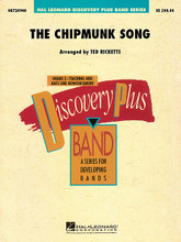 The Chipmunk Song by Ross Bagdasarian Jr.. Arranged by Ted Ricketts. For Concert Band. Discovery Plus Concert Band. Grade 2. Score and parts. Published by Hal Leonard.

Here's a new twist on this Christmas novelty classic. In the middle of this well-known waltz, there is a surprise feature for kazoos! Easy to learn, this one will certainly be the talk of your concert.