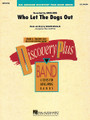 Who Let the Dogs Out by Baha Men. By Anslem Douglas. Arranged by Paul Murtha. For Concert Band. Discovery Plus Concert Band. Grade 2. Score and parts. Published by Hal Leonard.

Currently a stadium phenomenon at just about every sporting event, this mega-hit by the group Baha Men is guaranteed to bring the house down. You may even have the parents barking in the aisles!