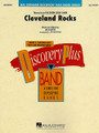 Cleveland Rocks by Ian Hunter. Arranged by Jay Bocook. For Concert Band. Discovery Plus Concert Band. Grade 2. Score and parts. Published by Hal Leonard.

Featured as the opening theme for the popular “Drew Carey Show”, this up-tempo arrangement really rocks...even if you're not from Cleveland.