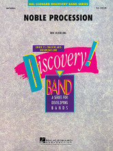 Noble Procession by Eric Osterling. For Concert Band. Score and full set of parts.. Discovery Concert Band. Grade 1.5. Published by Hal Leonard.

Here is an easy new march guaranteed to make any beginning band sound great. Solid writing and catchy melodies insure success with this one.