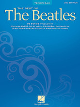 Best of the Beatles - 2nd Edition (Tenor Sax). By The Beatles. For Tenor Saxophone. Chart. Softcover. 96 pages. Published by Hal Leonard.

A great collection of over 80 Beatles tunes, including: All You Need Is Love • Eight Days a Week • Eleanor Rigby • A Hard Day's Night • Help! • Here Comes the Sun • Hey Jude • I Want to Hold Your Hand • In My Life • Let It Be • The Long and Winding Road • Revolution • Sgt. Pepper's Lonely Hearts Club Band • Ticket to Ride • Twist and Shout • Yellow Submarine • Yesterday • and more.
