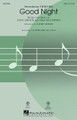 Good Night by The Beatles. Arranged by Audrey Snyder. For Choral (SAB). Pop Choral Series. 8 pages. Published by Hal Leonard.

Now the sun turns out his light, Good night Sleep tight. A Beatles' classic is transformed into an expressive concert choral setting that works wonderfully for choirs of all ages and levels. Warm harmonies, well-crafted vocal lines and a sensitive accompaniment make this a welcome addition to the repertoire.Available separately: SATB, SAB, 2-Part, ePak(S) and ShowTrax CD. Performance Time: Approx. 3:00.

Minimum order 6 copies.