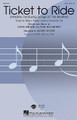 Ticket to Ride ((Medley Featuring Songs of The Beatles)). By The Beatles. By John Lennon and Paul McCartney. Arranged by Audrey Snyder. For Choral (SATB). Pop Choral Series. 12 pages. Published by Hal Leonard.

This easy-to-sing 5-minute medley celebrating the timeless music of the Beatles is perfect for singers and listeners of any age! Guaranteed to put a smile on your face! Includes: Drive My Car * Ticket to Ride * and Penny Lane. Available separately: SATB, SAB and 2-Part. ShowTrax CD also available. Performance Time: Approx. 3:00.

Minimum order 6 copies.