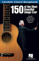 150 of the Most Beautiful Songs Ever by Various. For Ukulele. Ukulele Chord Songbook. Softcover. 320 pages. Published by Hal Leonard.

This series features convenient 6″ x 9″ books with complete lyrics and chord symbols above the lyrics for dozens of great songs. Each song also includes chord grids at the top of every page, and the first notes of the melody for easy reference. These books are perfect for people who don't read music but want to strum chords and sing, and are equally ideal for more advanced, music-reading ukulele players who don't feel like wading through note-for-note notation.

This collection features all the songs featured in the bestselling piano songbooks of the same name, including: Always • Bewitched • Candle in the Wind • Endless Love • Fields of Gold • Georgia on My Mind • In the Still of the Night • Just the Way You Are • Lollipops and Roses • Memory • The Nearness of You • Oh, What a Beautiful Mornin' • People • The Rainbow Connection • Smile • Tears in Heaven • Unchained Melody • What a Wonderful World • Yesterday • and more.