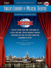 Singer's Library of Musical Theatre - Vol. 1 (Mezzo-Soprano Book/2-CDs Pack). By Various. Edited by Barbara Irvine. For Voice (Mezzo-Soprano). Vocal Collection. Vocal Collection. Broadway. Book with CD. 268 pages. Hal Leonard #32768. Published by Hal Leonard.

For aspiring and professional singers who love Broadway, Alfred's Singer's Library of Musical Theatre presents an elegant collection of the best-loved musical theatre songs in their original keys, authentically transcribed from their original vocal scores. Perfect for study, and equally suitable for the most important auditions and performances, each volume is dedicated to a specific vocal range, and contains dozens of songs from a variety of shows that span decades of theatre history. Multiple volumes are available for each of four vocal ranges: Soprano, Mezzo-Soprano/Alto, Tenor, and Baritone/Bass. Authoritative historical and contextual commentary, audition tips, and 16-bar cut suggestions for each song make it the most useful and relevant song library of its kind. Titles include: Green Finch and Linnet Bird (Sweeney Todd) • How Could I Ever Know? (Secret Garden) • The Lady Is a Tramp (Babes in Arms) • Look to the Rainbow (Finian's Rainbow) • Someone to Watch Over Me (Oh, Kay!) • Summertime (Porgy and Bess ) • and more.