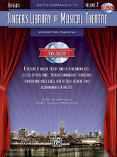 Singer's Library of Musical Theatre - Vol. 2 (Mezzo-Soprano Book/2-CDs Pack). By Various. Edited by Lisa DeSpain. For Voice (Mezzo-Soprano). Vocal Collection. Vocal Collection. Broadway. Book with CD. 224 pages. Hal Leonard #32776. Published by Hal Leonard.

For aspiring and professional singers who love Broadway, Alfred's Singer's Library of Musical Theatre presents an elegant collection of the best-loved musical theatre songs in their original keys, authentically transcribed from their original vocal scores. Perfect for study, and equally suitable for the most important auditions and performances, each volume is dedicated to a specific vocal range, and contains dozens of songs from a variety of shows that span decades of theatre history. Multiple volumes are available for each of four vocal ranges: Soprano, Mezzo-Soprano/Alto, Tenor, and Baritone/Bass. Authoritative historical and contextual commentary, audition tips, and 16-bar cut suggestions for each song make it the most useful and relevant song library of its kind. Titles: My Own Best Friend (Chicago) • Back on Base (Closer Than Ever) • That Mister Man of Mine (Dames at Sea) • A Little Brains, A Little Talent (Damn Yankees) • Something of My Own (Dessa Rose) • Ladies (Destry Rides Again) • I Know the Truth (Elton John and Tim Rice's “Aida”) • Holding to the Ground (Falsettos) • Think of Meryl Streep (Fame: The Musical) • A Little Girl from Little Rock (Gentlemen Prefer Blondes) • Lazy Afternoon (The Golden Apple) • What Is a Woman? (I Do, I Do) • Old Friend (I'm Getting My Act Together and Taking It on the Road) • Last Midnight (Into the Woods) • Moments in the Woods (Into the Woods) • Somewhere That's Green (Little Shop of Horrors) • West End Avenue (The Magic Show) • Tell Me Why (A Man of No Importance) • Take It on the Chin (Me and My Girl) • Like It Was (Merrily We Roll Along) • The Music Still Plays On (A New Brain) • Mad About the Boy (Oh! Coward) • It's a Fine Life (Oliver!) • How Can I Wait? (Paint Your Wagon) • Zip (Pal Joey) • My Cousin in Milwaukee (Pardon My English) • Notice Me Horton (Seussical the Musical) • Wonderful, Wonderful Day (Seven Brides for Seven Brothers) • What a Nice Idea (Two Gentlemen of Verona) • If You Hadn't but You Did (Two on the Aisle ) • Over the Rainbow (The Wizard of Oz) • Millwork (Working).