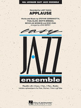 Applause by Lady Gaga. Arranged by John Berry. For Jazz Ensemble (Score & Parts). Easy Jazz Ensemble Series. Grade 2. Published by Hal Leonard.

Characterized by a rhythmic and syncopated pulse throughout, Lady Gaga hits the magic button yet again with this catchy pop hit. Here's a solid chart that your players and audience alike are sure to enjoy.