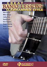 Great Banjo Lessons: Clawhammer Style by Various. For Banjo. Homespun Tapes. DVD. Homespun #DVDGCBCB21. Published by Homespun.

The eight lessons on this DVD represent clawhammer instruction at its very best. Each segment, taught by a master of the instrument, has been chosen to give beginning and advanced players alike new techniques, tunes and musical insights. Includes lessons for: Shortenin' Bread (Bob Carlin) • Josh Thomas's Roustabout (Mike Seeger) • Cumberland Mountain Bear Chase (Cathy Fink) • Cripple Creek (David Holt) • John Brown's Dream (Kirk Sutphin) • Shout Little Lulie and Little Birdie (Ralph Stanley) • Cherokee Shuffle (Mark Johnson) • Sandy Boys (Frank Lee). 1 hr., 30 min.