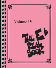 The Real Book - Volume IV (E-flat Edition). By Various. By Various. For Eb Instruments. Fake Book. Softcover. 464 pages. Published by Hal Leonard.

Since the 1970s, The Real Book has been the most popular book for gigging jazz musicians. Hal Leonard is proud to publish completely legal and legitimate editions of the original volumes as well as exciting new volumes to carry on the tradition to new generations of players in all styles of music! All the Real Books feature hundreds of time-tested songs in accurate arrangements in the famous easy-to-read, hand-written notation with comb-binding.

This all-new 4th volume presents 400 more songs, not previously available in any other volume! Includes: Ashes to Ashes • Button up Your Overcoat • Cocktails for Two • Days of Wine and Roses • Down with Love • A Foggy Day (In London Town) • The Good Life • Home • I Got Rhythm • I Hadn't Anyone Till You • If You Could See Me Now • Just Friends • Kansas City • Linus and Lucy • Lonely Girl • Maybe This Time • My Bells • Night and Day • On Broadway • On Green Dolphin Street • Only the Lonely • The Pink Panther • Puttin' on the Ritz • Relaxin' at the Camarillo • Reunion Blues • The Sermon • The Shadow of Your Smile • Side by Side • Smile • Summertime • Sunny • Them There Eyes • and many more. Editions also available in C, B-flat, and Bass Clef.