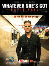 Whatever She's Got by David Nail. For Piano/Vocal/Guitar. Piano Vocal. 12 pages. Published by Hal Leonard.

This sheet music features an arrangement for piano and voice with guitar chord frames, with the melody presented in the right hand of the piano part as well as in the vocal line.