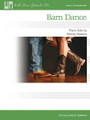 Barn Dance (Early Intermediate Level). By Wendy Stevens. For Piano/Keyboard. Willis. Early Intermediate. 8 pages. Published by Willis Music.

The country-style syncopations and high energy of this solo fly right off the page, and the piece is sure to be an immediate hit with students! Key: F Major.