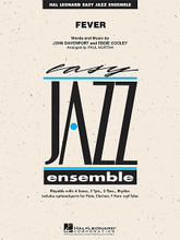 Fever by Eddie Cooley and John Davenport. Arranged by Paul Murtha. For Jazz Ensemble (Score & Parts). Easy Jazz Ensemble Series. Grade 2. Published by Hal Leonard.

Recorded by Peggy Lee in 1958, this sultry swing tune went on to become her signature song and has remained a popular standard. Paul's version for young players definitely retains the “cool” factor with finger snaps, sax melody and brass punches. Brief solos are included for alto sax and trumpet.