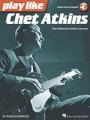 Play like Chet Atkins (The Ultimate Guitar Lesson Book with Online Audio Tracks). By Chet Atkins. For Guitar. Play Like. Softcover Audio Online. Guitar tablature. 144 pages. Published by Hal Leonard.

Study the trademark songs, licks, tones and techniques that made Chet Atkins a legend. Each book comes with a unique code that will give you access to audio files of all the music in the book online. This pack looks at 17 of Atkins' most influential songs including: Cannon Ball Rag • The Entertainer • Galloping on the Guitar • Mister Sandman • Yakety Axe • and more.