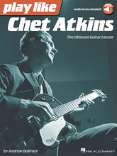 Play like Chet Atkins (The Ultimate Guitar Lesson Book with Online Audio Tracks). By Chet Atkins. For Guitar. Play Like. Softcover Audio Online. Guitar tablature. 144 pages. Published by Hal Leonard.

Study the trademark songs, licks, tones and techniques that made Chet Atkins a legend. Each book comes with a unique code that will give you access to audio files of all the music in the book online. This pack looks at 17 of Atkins' most influential songs including: Cannon Ball Rag • The Entertainer • Galloping on the Guitar • Mister Sandman • Yakety Axe • and more.