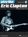 Play like Eric Clapton (The Ultimate Guitar Lesson Book with Online Audio Tracks). By Eric Clapton. For Guitar. Play Like. Softcover Audio Online. Guitar tablature. 112 pages. Published by Hal Leonard.

Study the trademark songs, licks, tones, and techniques of the original guitar god, Eric Clapton. This comprehensive book and audio teaching method provides detailed analysis of Slowhand's gear, tone, techniques, styles, songs, licks, riffs, and much more. You'll learn everything you need to know about Clapton's legendary guitar playing, from the '60s blues-rock period to his solo career to Unplugged and beyond. Each book also includes a unique code that gets you access to online audio samples of all the music in the book. Songs covered include: Badge • White Room • Bell Bottom Blues • Change the World • Cocaine • Cross Road Blues (Crossroads) • Lay Down Sally • Layla • Sunshine of Your Love • Tears in Heaven • and more.

Online audio is accessed at halleonard.com/mylibrary