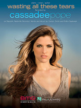 Wasting All These Tears by Cassadee Pope. For Piano/Vocal/Guitar. Piano Vocal. 8 pages. Published by Hal Leonard.

This sheet music features an arrangement for piano and voice with guitar chord frames, with the melody presented in the right hand of the piano part as well as in the vocal line.