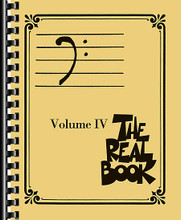 The Real Book - Volume IV (Bass Clef Edition). By Various. By Various. For Bass Clef Instruments. Fake Book. Softcover. 464 pages. Published by Hal Leonard.

Since the 1970s, The Real Book has been the most popular book for gigging jazz musicians. Hal Leonard is proud to publish completely legal and legitimate editions of the original volumes as well as exciting new volumes to carry on the tradition to new generations of players in all styles of music! All the Real Books feature hundreds of time-tested songs in accurate arrangements in the famous easy-to-read, hand-written notation with comb-binding.