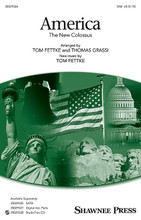 America (The New Colossus). By Thomas Fettke. Arranged by Thomas Grassi and Thomas Fettke. For Choral (SAB). Choral. 12 pages. Published by Shawnee Press.

Bold and dignified, this powerful new arrangement of America the Beautiful includes a verse that uses the words of Emma Lazarus' poem, The New Colossus. Words and melody come together to form a breathtaking anthem of patriotism. Accompanied by piano or with the addition of the optional brass quintet and timpani parts, this work will be well received in school, community, and sacred performances alike.

Minimum order 6 copies.