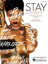 Stay by Rihanna. For Piano/Keyboard. Easy Piano. 8 pages. Published by Hal Leonard.