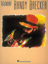 Randy Brecker (Trumpet). By Randy Brecker. For Trumpet. Artist Transcriptions. 72 pages. Published by Hal Leonard.

17 of his best transcribed note-for-note, including: Above and Below • A Creature of Many Faces • Imagine My Surprise • Inside Out • Jacknife • No Scratch • On the Backside • Petals • Slick Stuff • Some Skunk Funk • Sozinho (Alone) • Sponge • Squids • Tabula Rasa • There's a Mingus Amonk Us • Threesome • Why Can't I Be There.