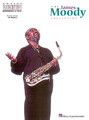 The James Moody Collection (Sax & Flute). By James Moody. For Flute, Saxophone. Artist Transcriptions. 88 pages. Published by Hal Leonard.

15 transcriptions for saxophones and flute, including: Groovin' High • Indiana (Back Home Again in Indiana) • It Might As Well Be Spring • Polka Dots and Moonbeams • Wave • and more.