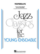 Yesterdays by Jerome Kern and Otto Harbach. Arranged by Michael Philip Mossman. For Jazz Ensemble (Score & Parts). Young Jazz Classics. Grade 3. Published by Hal Leonard.

Using a relaxed “bolero” style, Michael Mossman's inventive and sophisticated setting of this familiar standard is a refreshing addition to any program. You'll find cascading ensemble figures, interweaving sax fills, and solos for alto and trumpet in this skillfully written arrangement.