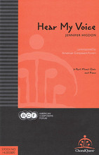 Hear My Voice for Choral (3-Part Mixed). ChoralQuest. Published by American Composers Forum.

New in the Choralquest series from the American Composers Forum! Premiered by the Children's Choir from the School for Creative and Performing Arts in Cinicinnati, Ohio, this work for middle-level voices features music and text written by Pulitzer Prize and Grammy winner Jennifer Higdon. Inspired by the American electoral process, this accessible work expresses the optimism of youth as each new generation's voice begins to be heard. Free interdisciplinary curriculum for the piece is available for download at www.choralquest.com.

Minimum order 6 copies.