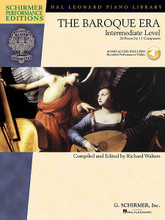 The Baroque Era (Book with Online Audio Access Intermediate Level). By Various. Edited by Richard Walters. For Piano. Schirmer Performance Editions. Softcover Audio Online. 66 pages. Published by G. Schirmer.

20 pieces by JS Bach * Couperin * Dandrieu * Handel * Kirnberger * Paradies * Rameau * Scarlatti * and Telemann.

Online audio is accessed at halleonard.com/mylibrary