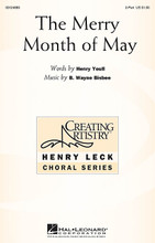 The Merry Month of May by Bud Wayne Bisbee. For Choral (2-Part). Henry Leck Creating Artistry. 12 pages. Published by Hal Leonard.

This charming and impressive work for treble voices is a contemporary madrigal, using a popular 17th century text, but with a fresh, delightful sound that will be a joy to sing! Imitative effects in the vocal parts, a colorful piano accompaniment and bright accents and dynamics add to the energetic presentation.

Minimum order 6 copies.