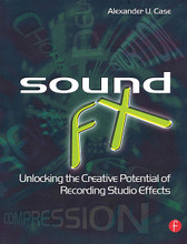 Sound FX (Unlocking the Creative Potential of Recording Studio Effects). Book. Softcover. 412 pages. Published by Focal Press.

Sound FX introduces you to the power of signal processing and its uses in professional music production. Perfect for producers, recording engineers and musicians wanting to improve the sound and range of their music, Case uses examples of real songs to help you understand how and where FX can be used. Covering both technical and creative aspects, the book covers: distortion, compression and limited delay, expansion and gating, reverb, equalization, pitch shift and volume. Whether you work in pro studios or project studios, Sound FX will help you to achieve professional production standards and maximize your creative potential.