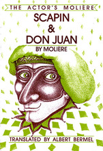 Scapin & Don Juan (The Actor's Moli). Edited by Albert Bermel. Applause Books. Softcover. 128 pages. Applause Books #0936839805. Published by Applause Books.

In one of Molière's most popular plays, Scapin, that monarch of con men, puts his store of ingenuity to work, getting two lovesick young men married to the girls they pine for and, along the way, taking revenge on their grasping old fathers. Closed down after its first, highly successful run because of opposition from powerful enemies of the playwright, Don Juan was performed in a bowdlerized version for almost two hundred years, until actors, directors and critics restored the original text, recognizing it as the most ambitious and mightiest of Molière's prose plays. Bermel's translations of the scripts as presented here have received rave reviews.