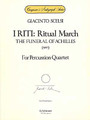 I Riti: Ritual March - The Funeral of Achilles (Set of Performance Scores). By Giacinto Scelsi (1905-1988). For Percussion, Percussion Ensemble. Percussion. G. Schirmer #BA48125. Published by G. Schirmer.

For Percussion Quartet (4 copies).