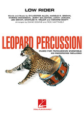 Low Rider by War. Edited by Rick Mattingly. Arranged by Diane Downs. For Percussion Ensemble (Score & Parts). Leopard Percussion Ensemble. Grade 3. Softcover. Published by Hal Leonard.

Founded and directed by award-winning educator Diane Downs, The Louisville Leopard Percussionists have been wowing audiences at national and regional conventions for years. In addition, they were featured recently in the HBO Family documentary The Music in Me in a segment entitled, “The Leopards Take Manhattan: The Little Band That Roared.” Here are the authentic arrangements by Diane carefully edited by well-known educator/author Rick Mattingly. Each arrangement is written with a flexible instrumentation based around mallet instruments, drum set, and a variety of Latin instruments.