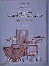 Scherzo from Beethoven's Ninth Symphony (Score and Parts). By Ludwig van Beethoven (1770-1827). Edited by Harold Farberman. For Percussion, Percussion Ensemble. Percussion. G. Schirmer #AMP7824-4. Published by G. Schirmer.
Product,64922,Musica Battuta "