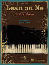 Lean on Me by Bill Withers. For Piano/Keyboard. Easy Piano. 8 pages. Published by Hal Leonard.
Product,64929,Today's Hits - Strum & Sing Guitar"