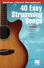 40 Easy Strumming Songs by Various. For Guitar. Guitar Chord Songbook. Softcover. 120 pages. Published by Hal Leonard.

Features 40 songs with complete lyrics, chord symbols, and guitar chord diagrams, including: Cat's in the Cradle • Daughter • Hey, Soul Sister • Homeward Bound • I Should Have Known Better • Into the Mystic • Losing My Religion • Patience • Shelter from the Storm • Take It Easy • Wild Horses • and more.