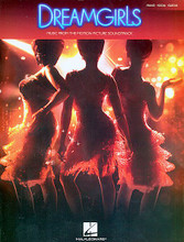 Dreamgirls (Music from the Motion Picture Soundtrack). By Henry Krieger. For Piano/Vocal/Guitar. P/V/C. Movies. Songbook. Vocal melody, lyrics, piano accompaniment, chord names and guitar chord diagrams. 112 pages. Published by Hal Leonard.

16 songs from the soundtrack of the film to garner the most Oscar nominations in 2006. Includes: Cadillac Car * Dreamgirls * Family * Hard to Say Goodbye, My Love * I Am Changing * I Want You, Baby * Listen * Love You I Do * Move * One Night Only * Patience * Perfect World * Steppin' to the Bad Side * more!