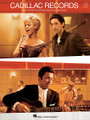 Cadillac Records - Music from the Motion Picture Soundtrack by Various. For Piano/Vocal/Guitar. Piano/Vocal/Guitar Songbook. Softcover. 66 pages. Published by Hal Leonard.

Based on the true story of Southside Chicago's Chess Records, this Sony Pictures film follows the highs and lows of a small recording studio and its talented roster of soon-to-be legends, including Muddy Waters * Etta James * Howlin' Wolf * and Chuck Berry. Songs include: I'm a Man • At Last • No Particular Place to Go • I'm Your Hoochie Coochie Man • 6 O'Clock Blues • Last Night • My Babe • Bridging the Gap • and more.